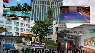 Top 10 Hotels in Cebu  Philippine Travel Videos [upl. by Levin]