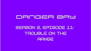 Danger Bay Season 2 Episode 11  28  Trouble On The Range 💜🎬 [upl. by Beverlie]