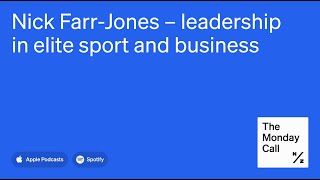 Nick FarrJones — Leadership in elite sport and business [upl. by Abagail]