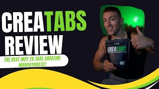 Creatabs Review An Innovative Convenient Way To Take Creatine Monohydrate [upl. by Krahling439]