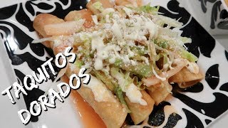 TAQUITOS DORADOS de POLLO y CARNE 😋ESTILO MEXICANO  recetas faciles [upl. by Ainitsirhc]