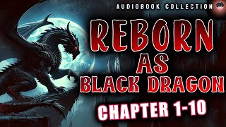 Reborn As A Black Dragon Chapter 110 [upl. by Down]