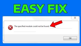 How To Fix The Specified Module Could Not Be Found Fix For All Programs in Windows 11 [upl. by Chapnick]