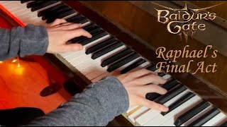 Raphaels Final Act  BG3 Piano cover [upl. by Ecyor]