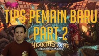 Hearthstone 7 Tips Jitu Pemain Baru Part 2 Bahasa Indonesia [upl. by Wildee]