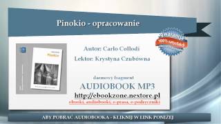 Pinokio opracowanie  Carlo Collodi  audiobook mp3  Lektura szkolna do słuchania [upl. by Eilesor735]