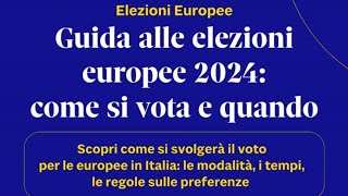 Come si vota e quando ecco la guida alle elezioni europee 2024 [upl. by Liahcim]