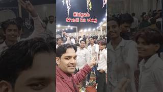 Delhi Eidgah me Shadi ka vlogvlog video shortvideo [upl. by Plerre]