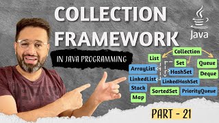 JAVA Collection Framework  JAVA Course  Part 21  List Set Queue Map PriorityQueue Comparator [upl. by Lehacim155]