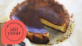 San Sebastian Cheesecake Tarifi  İdil Yazar  Yemek Tarifleri [upl. by Enner539]