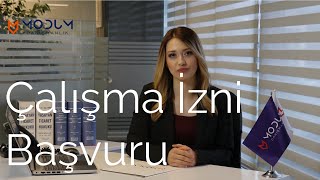 Çalışma İzni Başvurusu Nasıl Yapılır  Çok Kolay [upl. by Nalani]