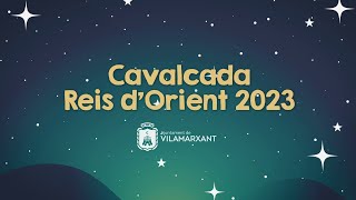 2023 DIRECTE Cavalcada dels Reis Mags [upl. by Craven]