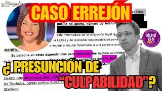 🚨ERREJÓN ¿PRESUNTO CULPABLE🚨 [upl. by Wasserman47]