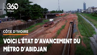 Côte d’Ivoire état d’avancement du chantier du Métro d’Abidjan [upl. by Kho950]