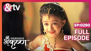 Asur कहा चुप Gaya  Paramavatar Shri Krishna  Full Ep 290  27 Jul 18andtvchannel [upl. by Spense]