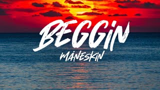 Måneskin  Beggin LyricsLetra [upl. by Leiruh]