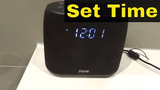 How To Set Time On Ihome Alarm ClockFull Tutorial [upl. by Eetsirk573]