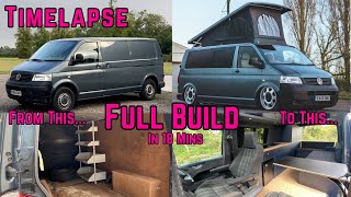 DIY Camper Van Conversion Full Build Timelapse VW T5 Transporter Volkswagen Timelapse [upl. by Ahsimed]