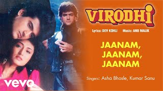 Jaanam Jaanam Jaanam Best Audio Song  VirodhiAsha Bhosle Kumar SanAnu Malik [upl. by Aihsele]