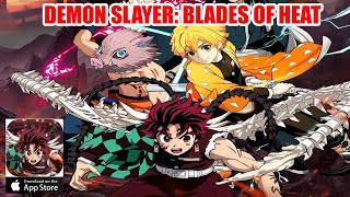 Demon Slayer Blades Of Heat Gameplay  Idle RPG iOS [upl. by Danyette]