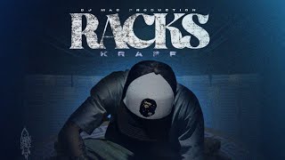 Kraff  Racks Official Audio [upl. by Kerge]