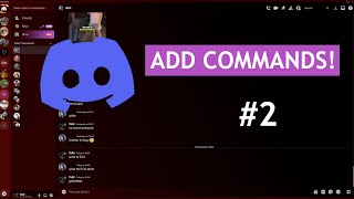 How to Add COMMANDS to a Discord Bot Discordjs Tutorial 2 [upl. by Eilsehc]