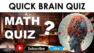 quot🧠 Ultimate Math Brain Teaser Challenge Super FAST Quiz for Math Geniuses Only 💯quot [upl. by Nivar]