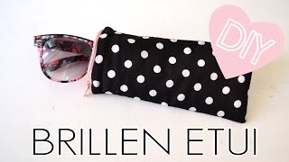 DIY Brillenetui selber machen  kleines Täschchen mit Reißverschluss nähen  Etui für Sonnenbrille [upl. by Yahsram]