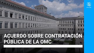 Acuerdo sobre Contratación Pública de la OMC [upl. by Oahc714]