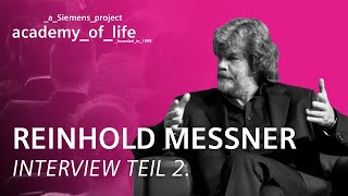 Reinhold Messner zu Gast bei der Siemens Academy of Life  Teil 2 Full Interview [upl. by Yrbua616]