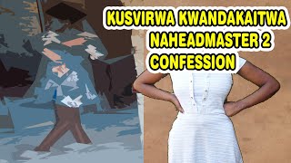 KusvÎrwa kwandakaitwa naHeadmaster 2 Confession  Zimfocus [upl. by Linzer]