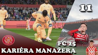 Nádherný zápas s Realem MadridGirona FC11FC 25Kariéra manažera [upl. by Faruq700]