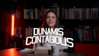 Dunamis  Contagious  Episódio 03 [upl. by Arlene388]