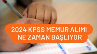 2024 KPSS MEMUR ALIMI NE ZAMAN BAŞLIYOR [upl. by Goldman]