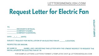 Request Letter For Electric Fan  Letter Requesting for Installation of Electric Fan [upl. by Swayder]