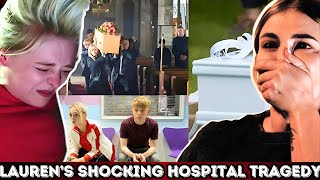 OMG Heartbreaking Hospital News for Lauren Coronation Street Sees a Startling Tragedy [upl. by Novick]