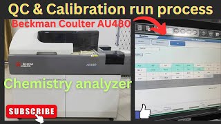 QC amp Calibration run process in Beckman Coulter AU480  medicallabtechnologysajal6903 [upl. by Noivert]