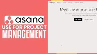 How To Use Asana Effectively For Project Management  Step By Step Tutorial 2024 [upl. by Doy]