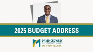 2025 Milwaukee County Executive Budget Address [upl. by Farrah755]