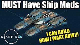 MUST Have Ship Mods  Starfield [upl. by Yordan]