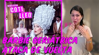 REACCIÓN a Nebulossa  COTILLEO Video Official  Barbie Geriátrica Fights Back [upl. by Ahsial691]