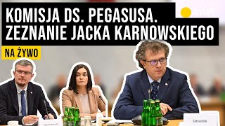 Komisja ds wykorzystywania oprogramowania Pegasus Przesłuchanie Jacka Karnowskiego [upl. by Bourgeois]