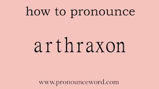 arthraxon How to pronounce arthraxon in english correctStart with A Learn from me [upl. by Lasley]