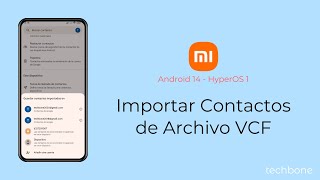 Importar Contactos de Archivo VCF  Xiaomi Android 14  HyperOS 1 [upl. by Adin]