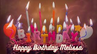 Happy Birthday MELISSA Song – Happy Birthday to You [upl. by Llenal]