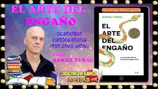 el arte del engaño pdf  daniel tubau  DESCARGAR PDF Y EPUB  libros gratis para leer MEGA [upl. by Chiang]