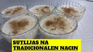 SUTLIJAS NA TRADICIONALEN NACIN  ŠŠ£Š¢Š›ŠŠŠŠØ sutlijas desert dessert deserti oriz mleko recepti [upl. by Aivull]