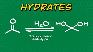 Formation of Hydrates from Carbonyls [upl. by Gussy]