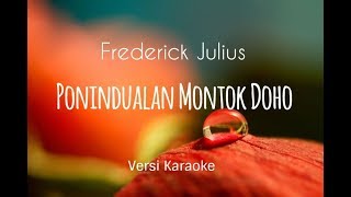 DUSUN SONG Sabahan Frederick JuliusPonindualan Montok DohoVersi karaoke Popular Song [upl. by Luy270]