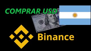 Como Comprar dolares en Binance Argentina [upl. by Ecnarret]